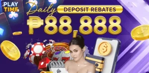 Daily Deposit Rebates ₱88,888