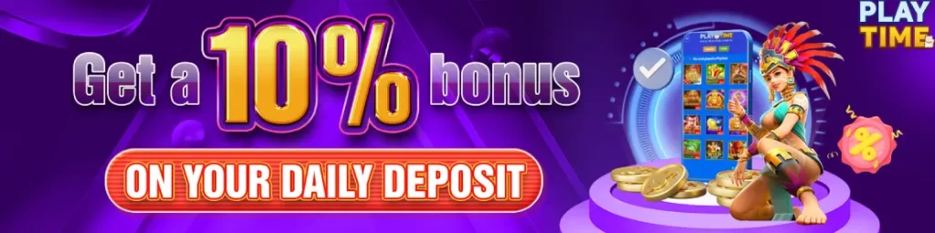 Daily deposit bonus of 10%